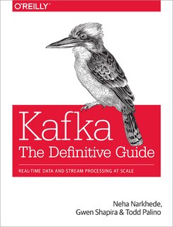 Couverture_Kafka: The Definitive Guide