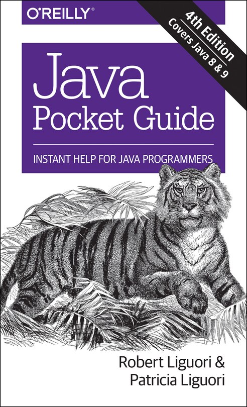 Java Pocket Guide: Instant Help For Java Programmers