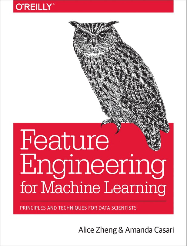 Front cover_Feature Engineering For Machine Learning