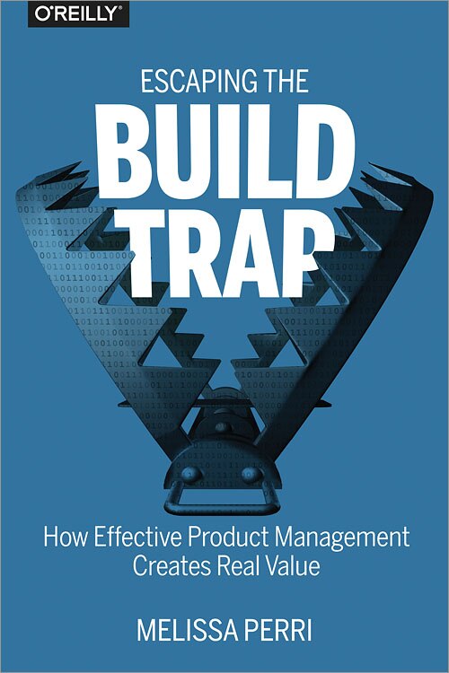 Front cover_Escaping The Build Trap