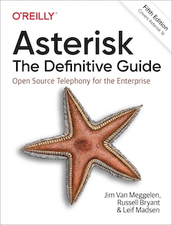 Front cover_Asterisk: The Definitive Guide