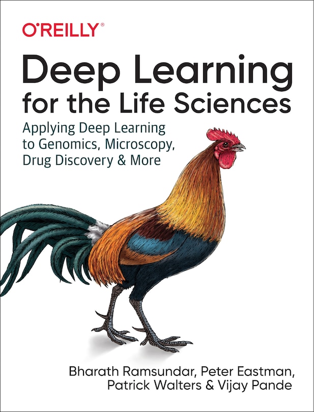 Front cover_Deep Learning For The Life Sciences