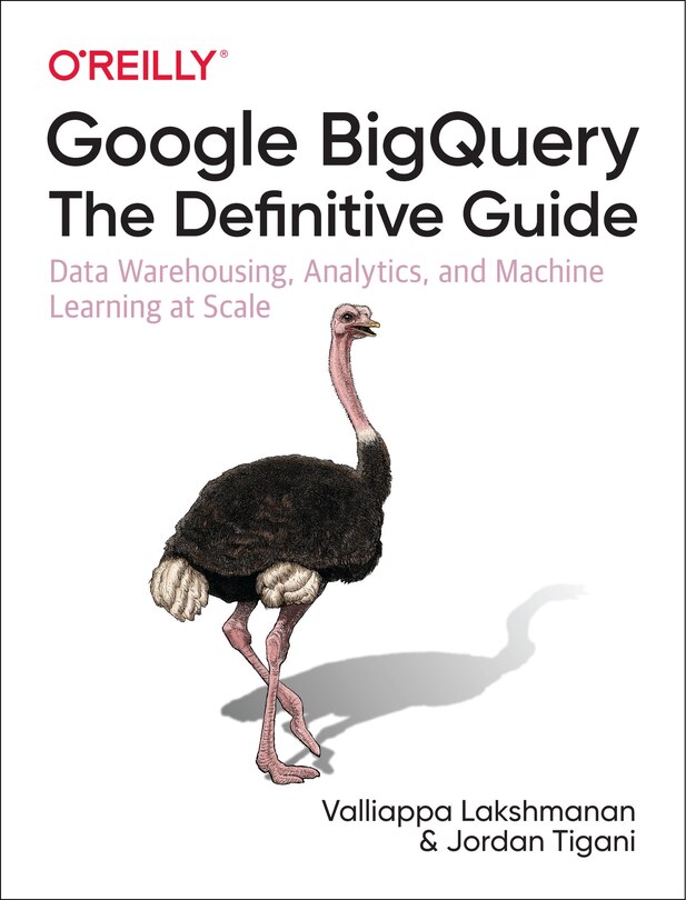 Front cover_Google Bigquery: The Definitive Guide