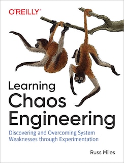 Front cover_Learning Chaos Engineering