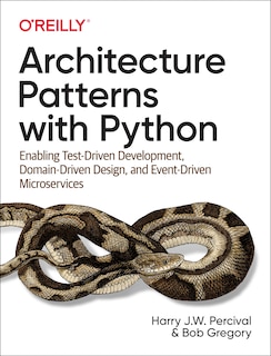 Front cover_Architecture Patterns With Python
