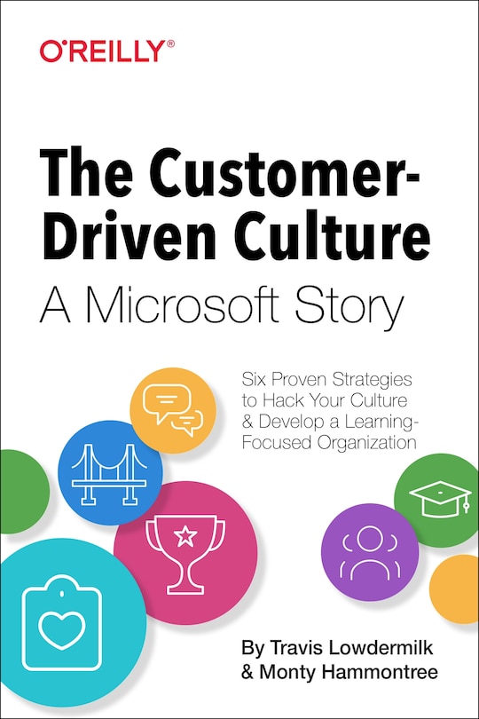 Front cover_The Customer-Driven Culture: A Microsoft Story