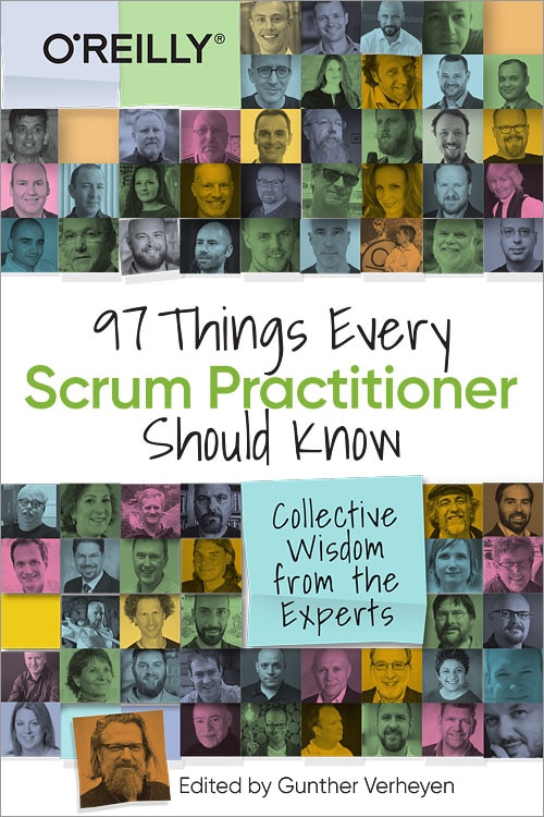 Front cover_97 Things Every Scrum Practitioner Should Know