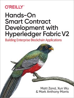 Front cover_Hands-on Smart Contract Development With Hyperledger Fabric V2