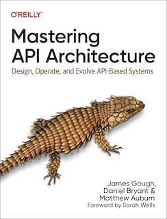 Front cover_Mastering API Architecture