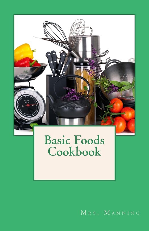 Front cover_Basic Foods Cookbook