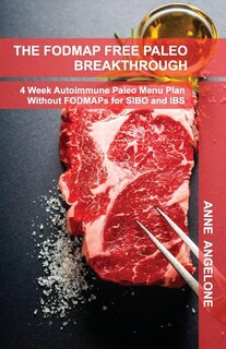 Front cover_The FODMAP Free Paleo Breakthrough