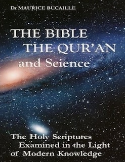 Couverture_The Bible, the Qu'ran and Science