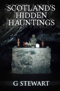 Front cover_Scotland's Hidden Hauntings
