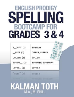 Front cover_English Prodigy Spelling Bootcamp For Grades 3 & 4
