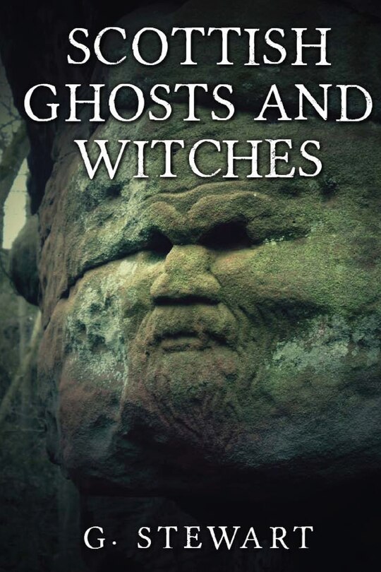 Front cover_Scottish Ghosts and Witches