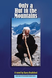 Front cover_Only a Hut in the Mountains