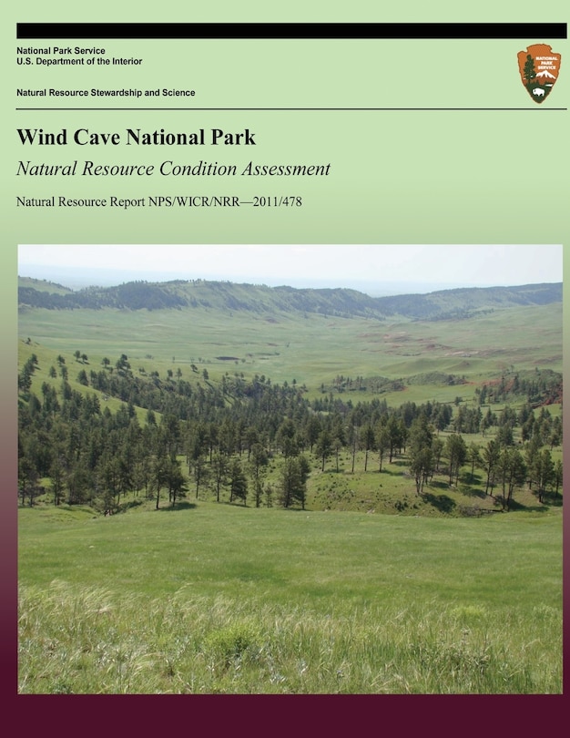 Couverture_Wind Cave National Park Natural Resource Condition Assessment