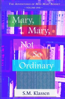Front cover_Mary, Mary, Not So Ordinary