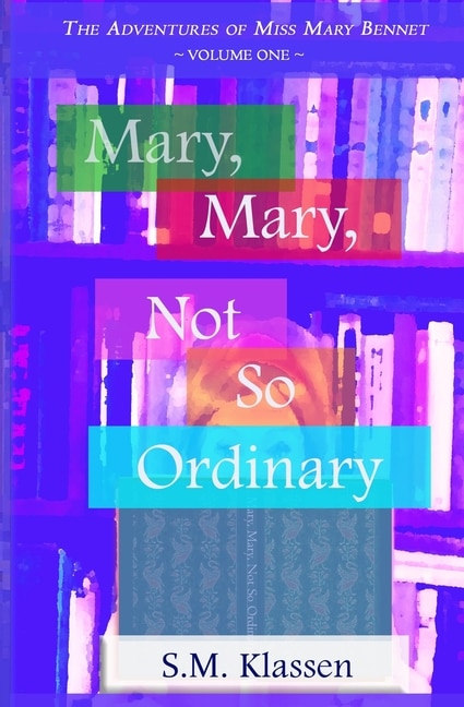 Front cover_Mary, Mary, Not So Ordinary