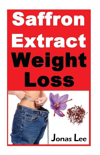 Saffron Extract Weight Loss