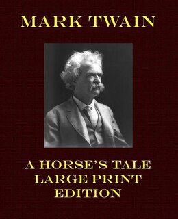 Front cover_A Horse's Tale - Large Print Edition
