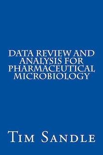 Couverture_Data Review and Analysis for Pharmaceutical Microbiology