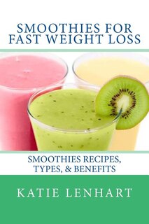 Couverture_Smoothies for Fast Weight Loss