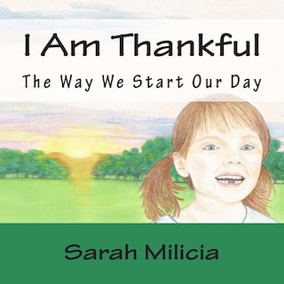 I Am Thankful: The Way We Start Our Day