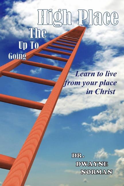Front cover_Going Up to the High Place