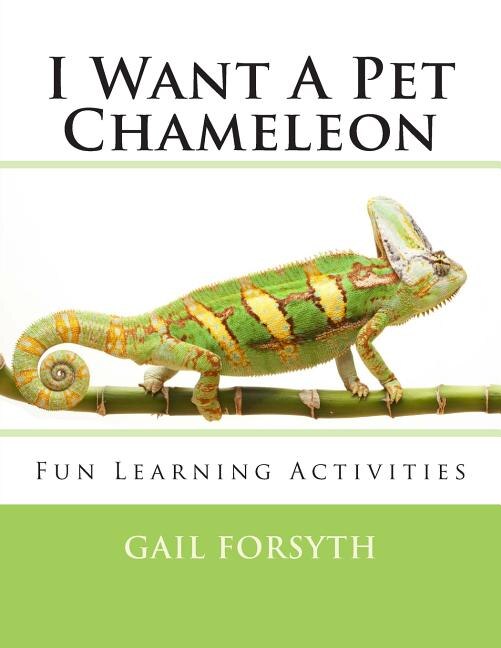Front cover_I Want A Pet Chameleon