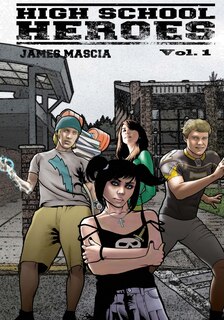 Front cover_High School Heroes (graphic Novel)