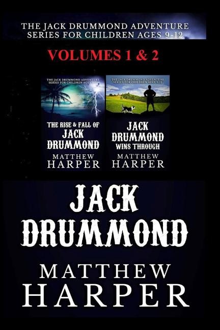 Front cover_The Jack Drummond Adventure Series