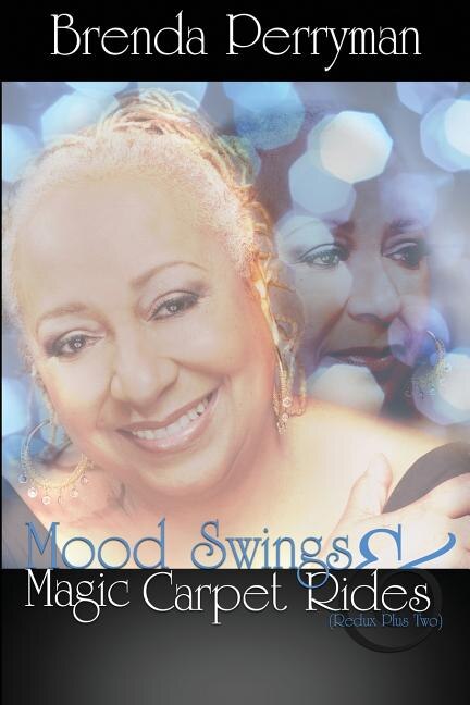 Front cover_Mood Swings and Magic Carpet Rides Redux Plus Two