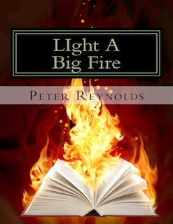 Front cover_LIght A Big Fire