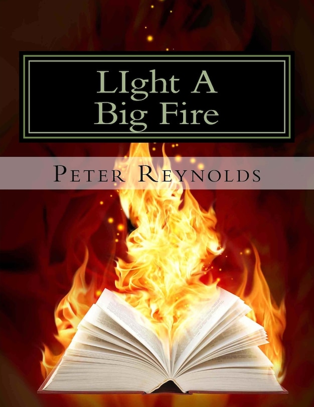 Front cover_LIght A Big Fire