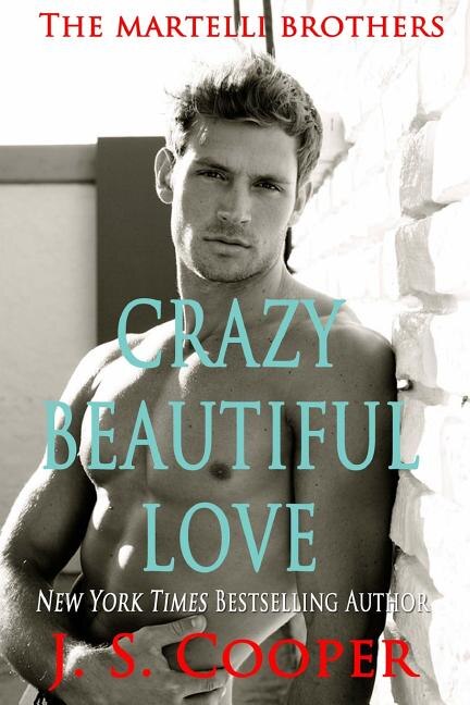 Crazy Beautiful Love