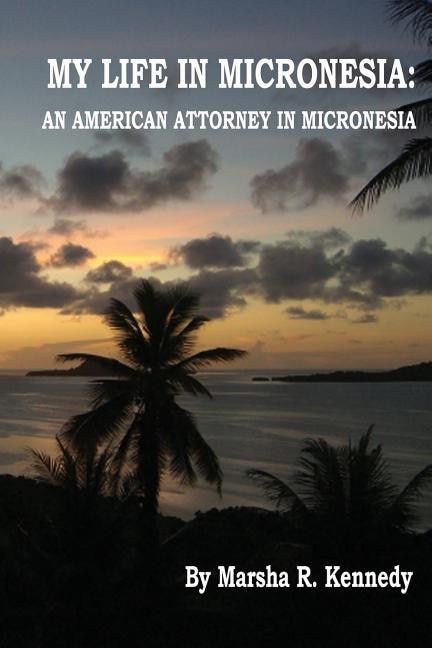 Couverture_My Life in Micronesia
