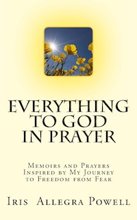 Couverture_Everything to God in Prayer