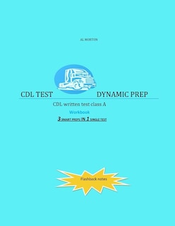 CDL Test Dynamic Prep: CDL written test class A