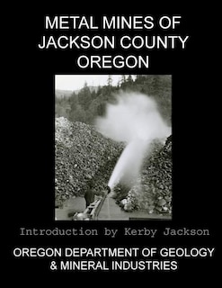 Couverture_Metal Mines of Jackson County Oregon