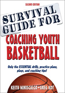 Front cover_Survival Guide For Coaching Youth Basketball