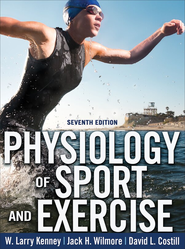 Front cover_Physiology of Sport and Exercise 7th Edition With Web Study Guide