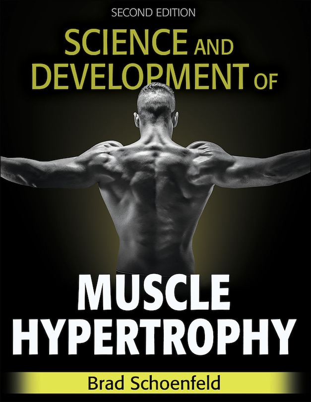 Front cover_Science And Development Of Muscle Hypertrophy