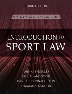 Front cover_Introduction to Sport Law With Case Studies in Sport Law