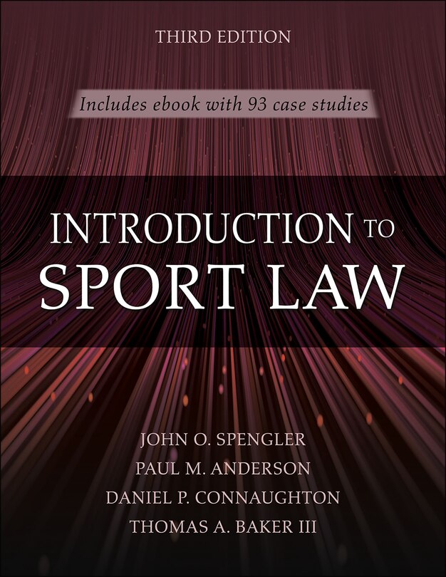 Front cover_Introduction to Sport Law With Case Studies in Sport Law