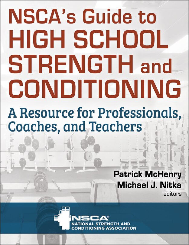 Front cover_NSCA’s Guide to High School Strength and Conditioning