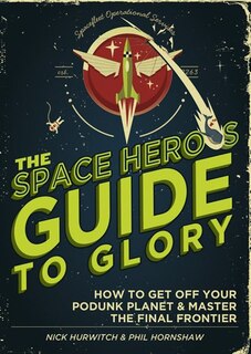 Couverture_The Space Hero's Guide to Glory