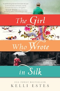 Front cover_The Girl Who Wrote In Silk