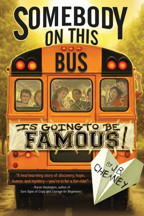 Front cover_Somebody On This Bus Is Going To Be Famous