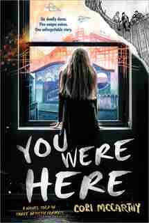 You Were Here by Cori McCarthy